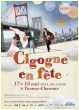 Voir le programme de Cigogne En Fete 2013 à Tonnay Charente